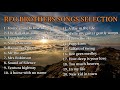REO BROTHERS SONGS SELECTION
