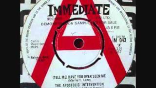 Apostolic Intervention - &quot; (Tell me ) Have you ever seen me&quot;