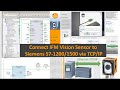 IFM01 Connect IFM Vision Sensor O2V O2D To Siemens PLC S7 1200 S7 1500 Via TCP IP