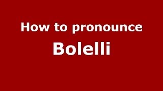 How to pronounce Bolelli