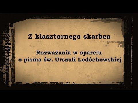 Z klasztornego skarbca - XIV Niedziela Zwykła Rok B