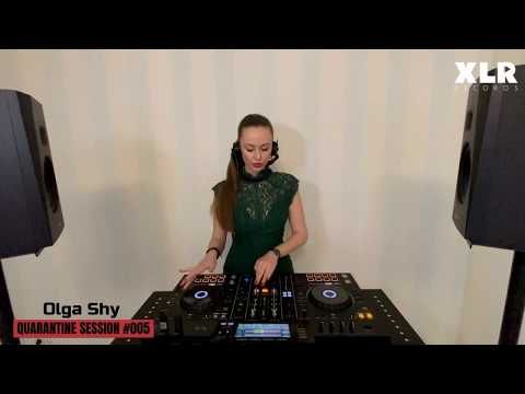 XLR Records pres. Quarantine Sessions #005 with Olga Shy