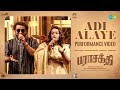 Adi Alaye Performance Parasakthi Sivakarthikeyan Sreeleela Sudha Kongara G V Prakash