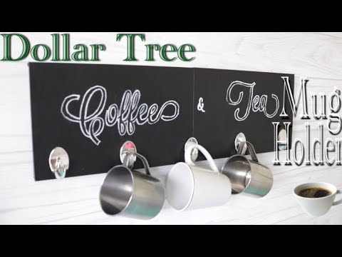 Dollar Tree DIY Coffee Mug Holder Video