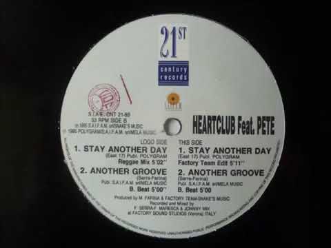 Heartclub feat Pete Stay Another Day