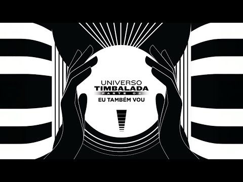 Timbalada - Eu Também Vou (Universo Timbalada)