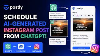 I Scheduled an AI-Generated Instagram Post Directly from ChatGPT