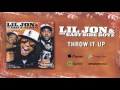 @LIL JON & The East Side Boyz - Throw It Up (Official Audio)