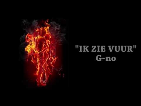 G-no - Ik Zie Vuur (Official Audio)