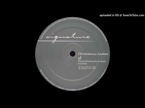 Calibre Feat Lariman - Overeaction