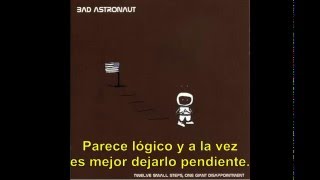 The 'F' Word-Bad Astronaut (Subtitulado)