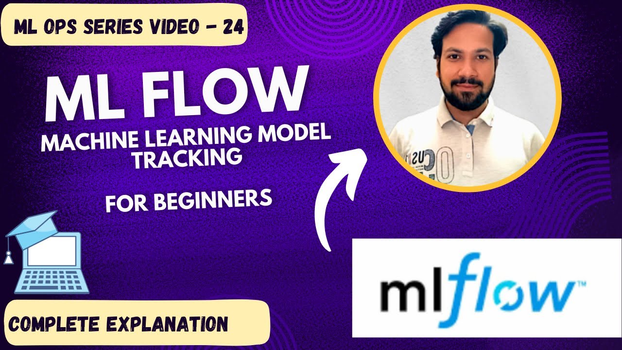 MLflow: Experiment Tracking in Machine Learning | Data Science | ML Ops