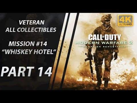 COD: Modern Warfare 2 Remastered | Veteran/All Collectibles | Part 14 "Whiskey Hotel"