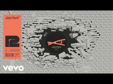Joe Hunt - Up To No Good (Official Visualiser)