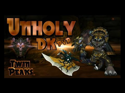 World of Warcraft - Legion - Unholy Death Knight Pvp - Twin Peaks