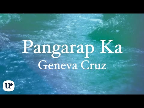 Geneva Cruz - Pangarap Ka (Official Lyric Video)