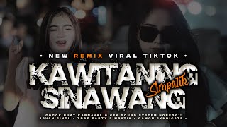 Download lagu DJ KAWITANING SINAWANG || TRAP PARTY SIMPATIK KENDANG TERBARU mp3