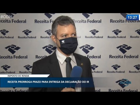 Receita Federal confirma adiamento para prazo final de entrega da declaração de renda 13 04 2021