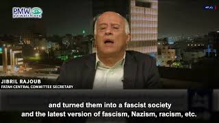Rajoub calling Israel Nazis