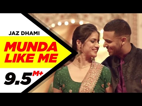 Munda Like Me (Full Song) - Jaz Dhami | Latest Punjabi Songs 2015 | Speed Records
