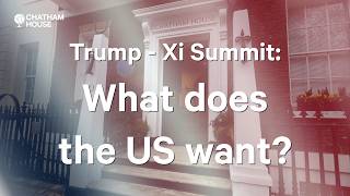Trump - Xi Summit: What does the US want?