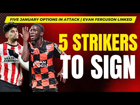 Five strikers Nottingham Forest could sign in the January transfer window