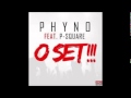 No 2 PHYNO Ft PSQUARE O SET