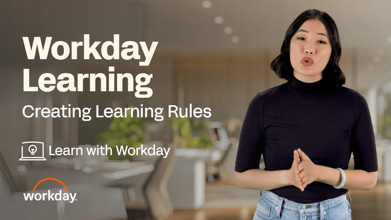 How to Create Learning Rules | Workday Learning