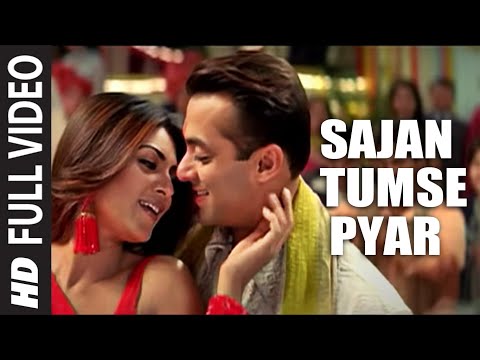 Sajan Tumse Pyar (Full Song) | Maine Pyaar Kyun Kiya | Salmaan Khan