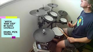 &quot;Watch Your Step&quot; - Elvis Costello drum cover