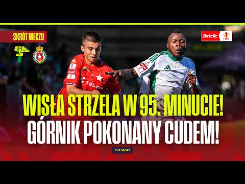 SUMMARY: WISŁA KRAKÓW DEFEATED GÓRNIK! A MIRACLE GOAL IN THE 95TH MINUTE DECIDED! BETCLIC 1 LIGA