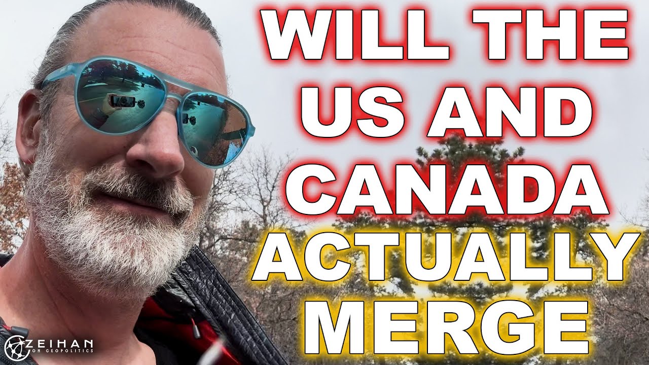 Will the US and Canada Actually Merge? || Peter Zeihan