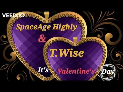 T.Wise ft. SpaceAge Highly - It's Valentine's Day