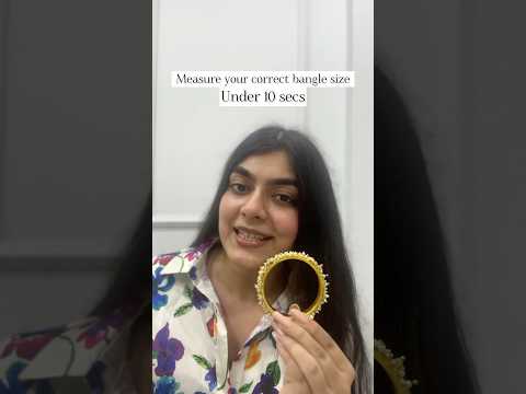 How to Measure your correct bangle size ? 🌸 #banglesize #stylehacks
