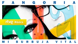 Fangoria - “Mi burbuja vital” (Videoclip)