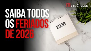 Calendário de feriados e pontos facultativos de 2026 é divulgado; veja