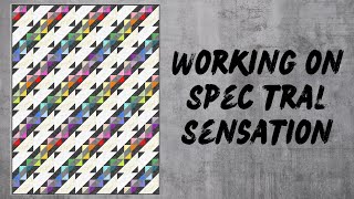 Working on Spectral Sensation Part 2
