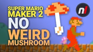 The Weird Mushroom is Gone in Super Mario Maker 2 on Nintendo Switch