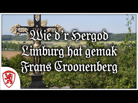 Wie d'r Hergod Limburg hat gemaak - Frans Croonenberg [Limburgse Folk Muziek] [+Vertaling]
