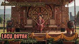 Download lagu ALANI ANGKA PAMBAENAN MON_LAGU BATAK TERBARU 2026_Enak di dengar mp3 Download lagu ALANI ANGKA PAMBAENAN MON_LAGU BATAK TERBARU 2026_Enak di dengar mp3