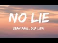Sean Paul Dua Lipa No Lie Lyrics