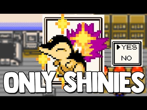 Pokemon Crystal but I can only use SHINIES