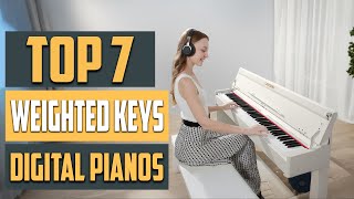 Best Digital Pianos with Weighted Keys for 2025