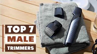Best Male Trimmers 2025: 7 Must-Have Grooming Tools