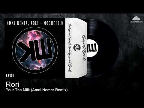 KW080 Rori - Pour The Milk (Amal Nemer Remix) [Deep Tech House]