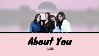 Download lagu BLINK - ABOUT YOU || LIRIK mp3
