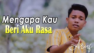 Download lagu ARIEF- MENGAPA KAU BERI AKU RASA | SLOW ROCK TERBARU 2021|  MUSIC LYRIC mp3