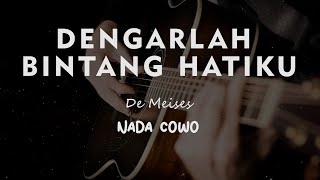 Download lagu DENGARLAH BINTANG HATIKU // De Meises // KARAOKE GITAR AKUSTIK TANPA VOKAL NADA COWO ( MALE ) mp3 Download lagu DENGARLAH BINTANG HATIKU // De Meises // KARAOKE GITAR AKUSTIK TANPA VOKAL NADA COWO ( MALE ) mp3