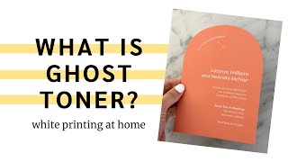 What is Ghost Toner? White Ink Printing At Home!