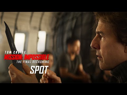 MISSION: IMPOSSIBLE – THE FINAL RECKONING | Spot Time 30 | Kinostart: Ab 21.5.2025